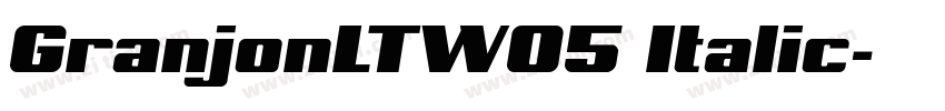 GranjonLTW05 Italic字体转换